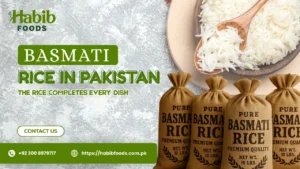 Basmati Price in Pakistan
